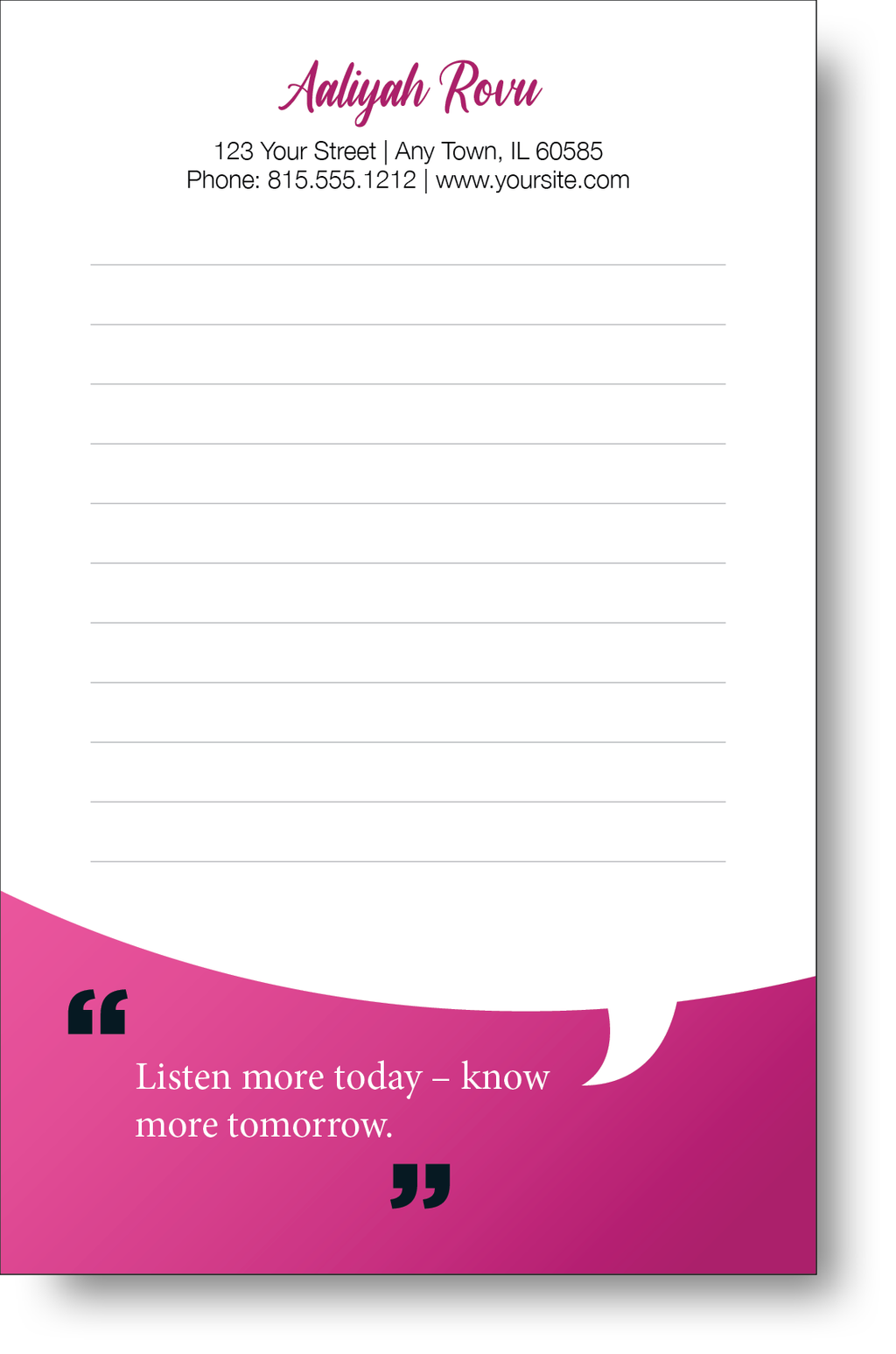 Notepad with a magenta color block at the bottom containing and inspirational quote, and a name at the top.