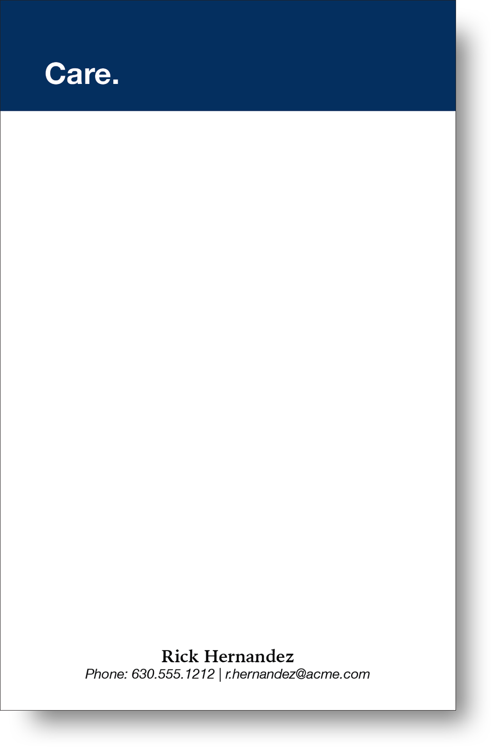 A minimalist style note pad  with a short positive message displayed prominently inside a block of color at the top with a name and contact information at the bottom.