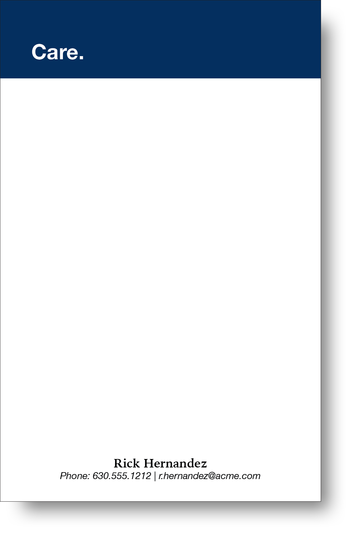 A minimalist style note pad  with a short positive message displayed prominently inside a block of color at the top with a name and contact information at the bottom.